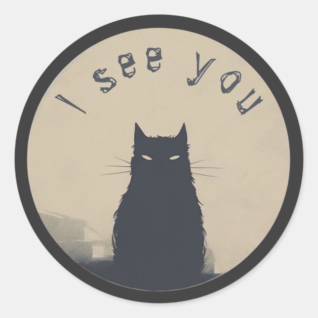 Katze Silhouette, "Ich sehe dich" Runder Aufkleber (Vorderseite)