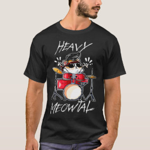 Katze spielt Schlagzeug Meowtal Schlagzeuger Kätzc T-Shirt