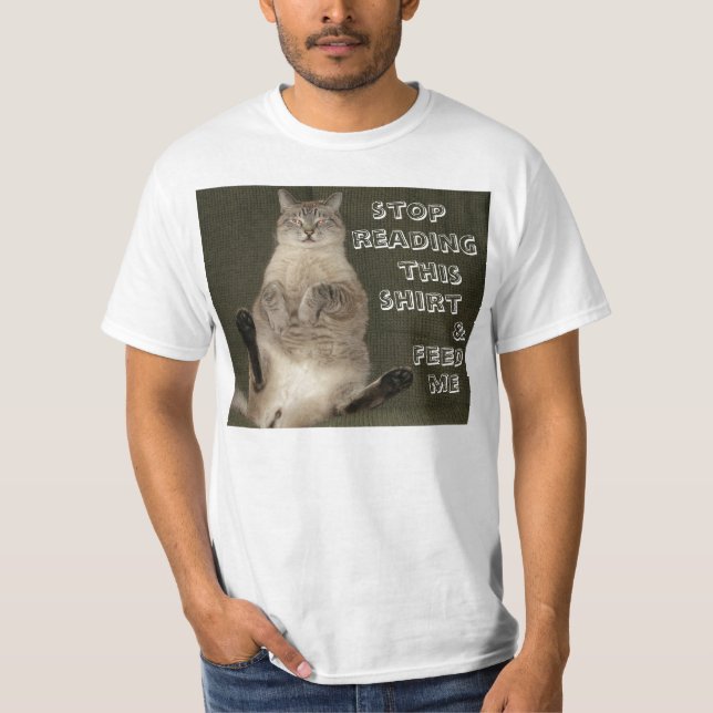 Katze "STOP READING SHIRT & FÜTTRE ME" Mens Value  (Vorderseite)