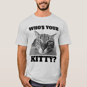 KATZE T - SHIRT, WER IST DEINE KÜCHE? FUNNY CAT-T- T-Shirt