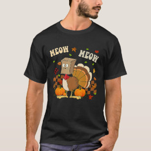 Katze Truthahn Falsche Katze Erntedankfest Miauen  T-Shirt