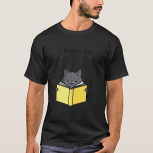 Katze und buchen Lover Geschenke für Frauen habe i T-Shirt