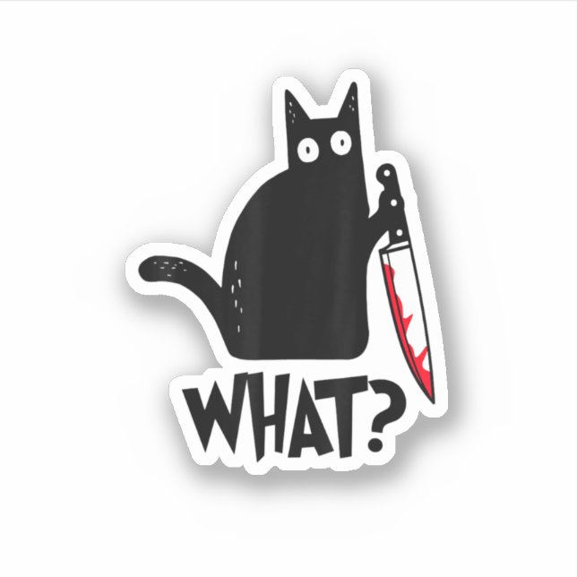 Katze, was lustige schwarze Ca Murderous Katze mit Aufkleber (Vorderseite)