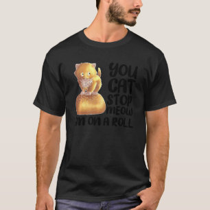 Katze zum Abendessen Rolle für Kätzchen Frauen T-Shirt