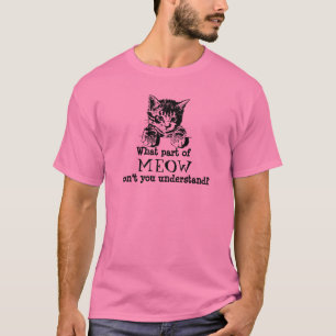Katzemeow-Shirt T-Shirt