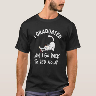 Katzen-Abschlussfeier Ich habe abgeschlossen Kann T-Shirt