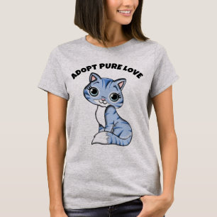 KATZEN-ADOPTION-T-SHIRTS, ADOPTIERE REINE LIEBE T-Shirt