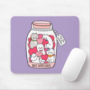 Katzen Antidepressivum Lustiges Katzenliebhaber-Ge Mousepad