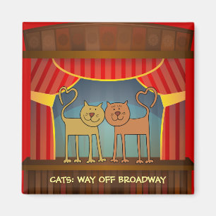 Katzen: Aus dem Broadway-Kühlschrank-Magneten ausw Magnet