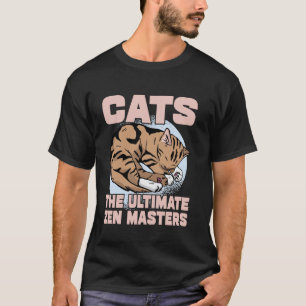 Katzen Die ultimativen Zen-Meister Katzenvater T-Shirt