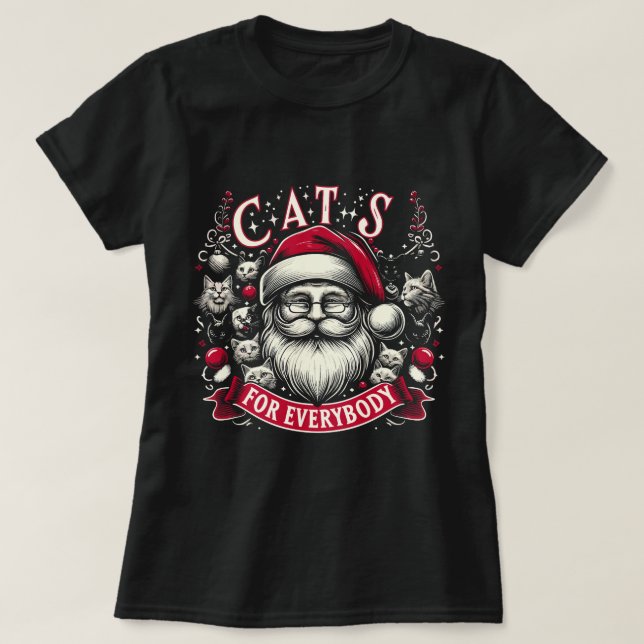 Katzen für jedermann Funny Bekleidung hässlich Wei T-Shirt (Design vorne)