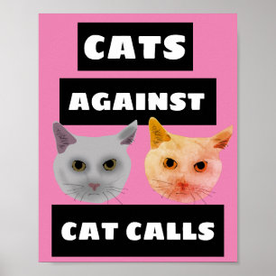 KATZEN GEGEN CAT-FORDERUNGEN POSTER