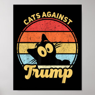 Katzen gegen Trump Funny Anti Trump 2020 Wahl Poster
