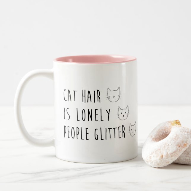 Katzen-Haar ist einsamer Leute-Glitzer - lustiges Zweifarbige Tasse (Mit Donut)