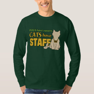 KATZEN HABEN PERSONALBEDIENSTETE Shirts & Jacken