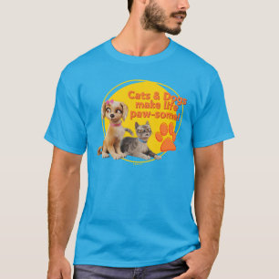 Katzen & Hunde machen das Leben zum Kinderspiel! T-Shirt