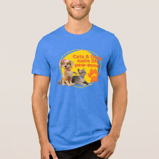 Katzen & Hunde machen das Leben zum Kinderspiel! Tri-Blend Shirt