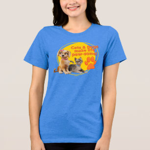 Katzen & Hunde machen das Leben zum Kinderspiel! Tri-Blend Shirt