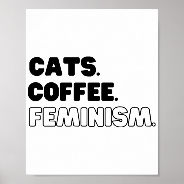 Katzen Kaffeefeminismus Poster (Vorne)