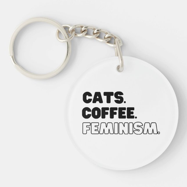 Katzen Kaffeefeminismus Schlüsselanhänger (Vorderseite)