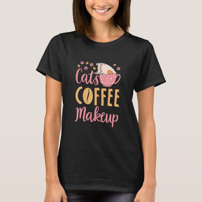 Katzen Kaffeemaschine Katzenkosmetik T-Shirt (Vorderseite)