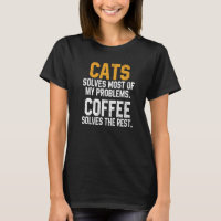 Katzen lösen meine Probleme Kaffee Katze Kätzche
