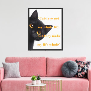 Katzen machen das Leben vollständig Leinwand - Kat