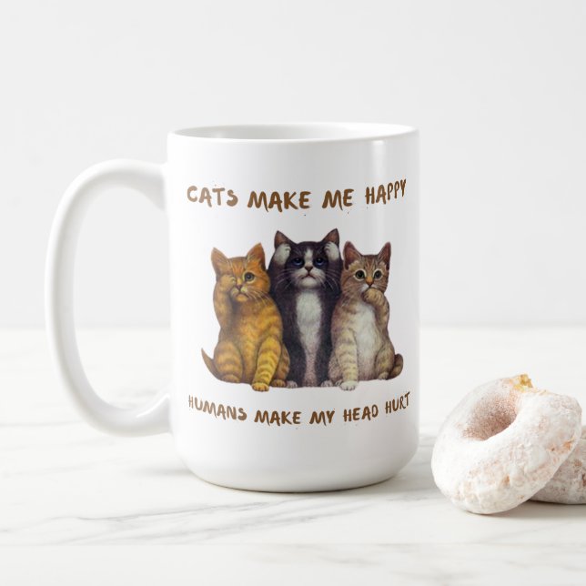 Katzen machen mich glücklich und Menschen machen m Kaffeetasse (Mit Donut)