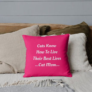 Katzen-Mama Katzen leben ihr bestes Leben Lustig R Kissen