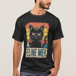 Katzen-Me Too Retro Lustig Sarkastisch Verärgerte  T-Shirt