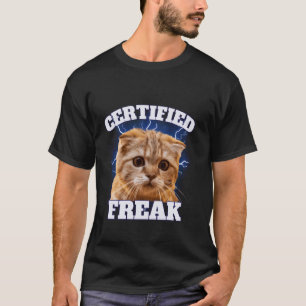 Katzen-Meme Zertifizierter Freak Isst Zement Verfl T-Shirt