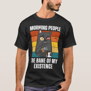Katzen-Morgenkaffee 'Morgenmenschen Fluch der Exis T-Shirt