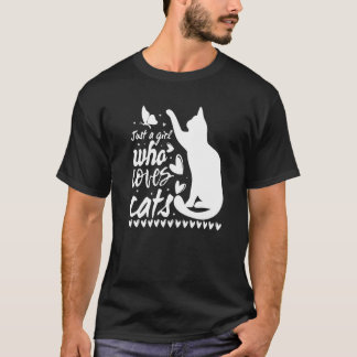 Katzen Nur Ein Mädchen Das 1 T-Shirt