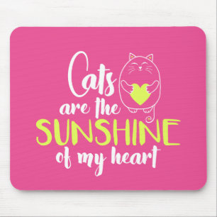 Katzen sind der Sonnenschein meines Herzmuskelkart Mousepad