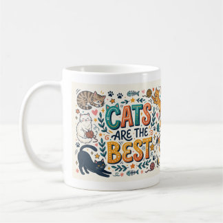 Katzen sind die Besten Kaffeetasse