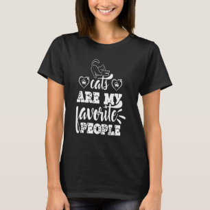 Katzen sind meine Lieblings-Cat-Liebe Katzenbesitz T-Shirt