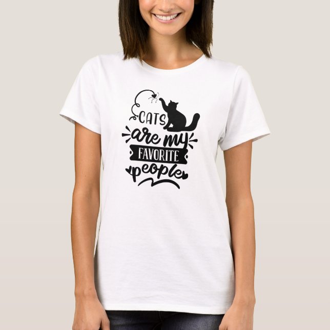 Katzen sind meine Lieblingsmenschen, die schwarze  T-Shirt (Vorderseite)