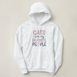 "Katzen sind meine Lieblingsmenschen" Lustiger Kat Hoodie