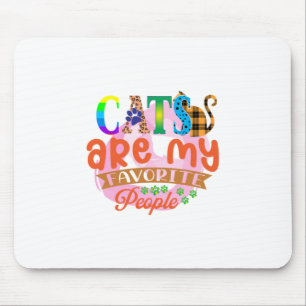 Katzen sind meine Lieblingsmenschen Mousepad