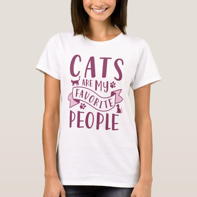 Katzen sind meine Lieblingsmenschen T-Shirt (Vorderseite)