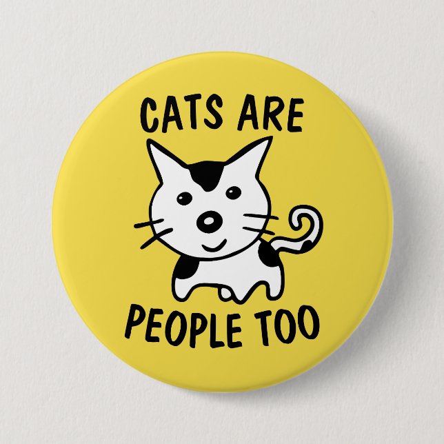 KATZEN SIND MENSCHEN ZU SCHALTFLÄCHE BUTTON (Vorderseite)
