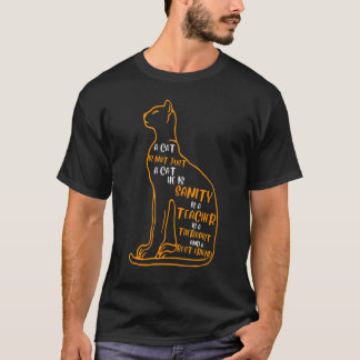 Katzen sind nicht nur Katzen, sie sind gesund ist T-Shirt