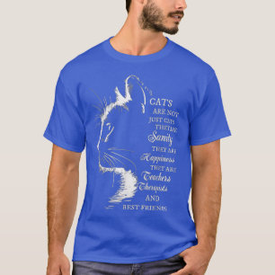 Katzen sind nicht nur Katzen, sie sind gesund T-Shirt