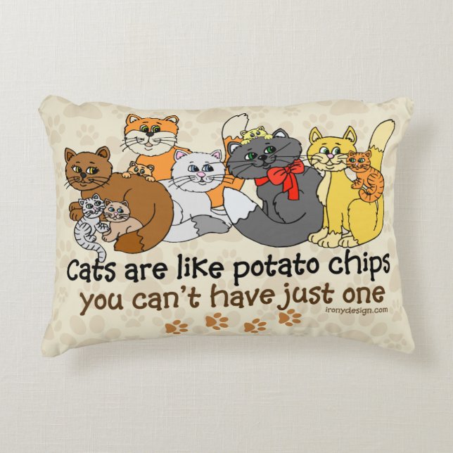 Katzen sind wie Kartoffelchips Dekokissen (Vorderseite)