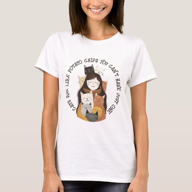 Katzen sind wie Kartoffelchips Funny Crazy Cat Lad T-Shirt (Vorderseite)