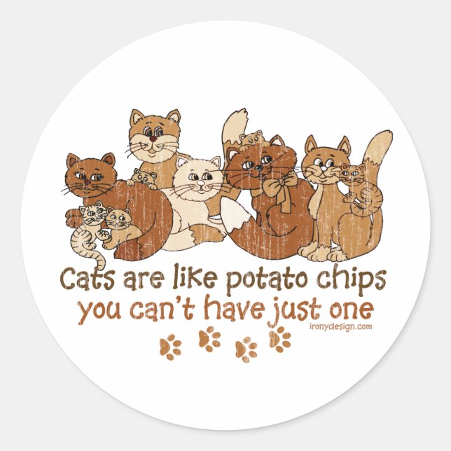 Katzen sind wie Kartoffelchips Runder Aufkleber (Vorderseite)