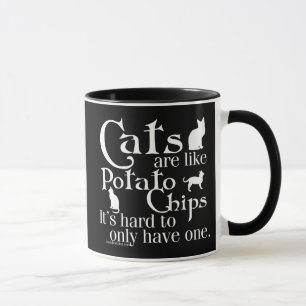 Katzen sind wie Kartoffelchips… Tasse