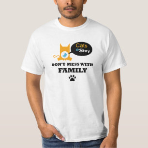 Katzen Stay verwirren nicht mit Familien-T-Shirt T-Shirt