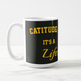 Katzen-Tasse Katitude Es ist ein Lebensstil Kaffeetasse