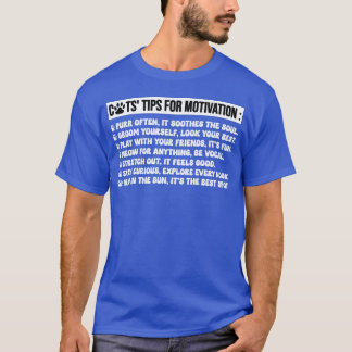 Katzen-Tipps für Motivation lustige Katzen-Sprüche T-Shirt